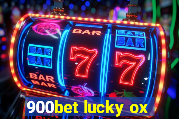 900bet lucky ox